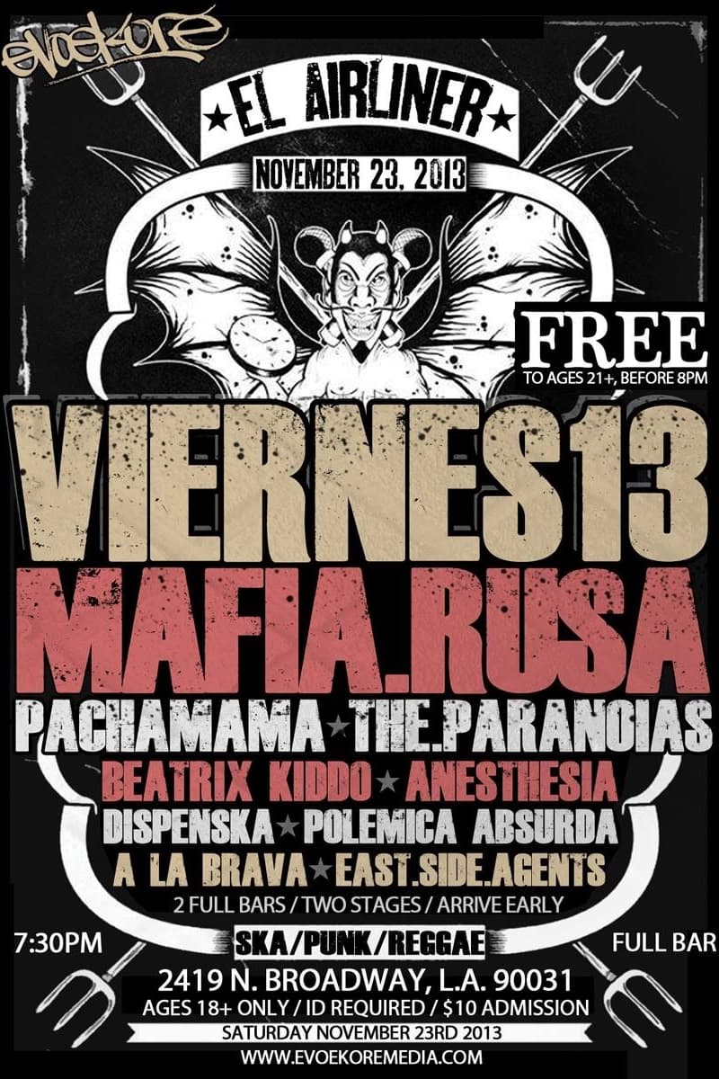 The Paranoias, Beatrix Kiddo, Viernes 13, Polemica Absurda, East Side Agents - at El Airliner - Los Angeles, CA - Nov 23, 2013