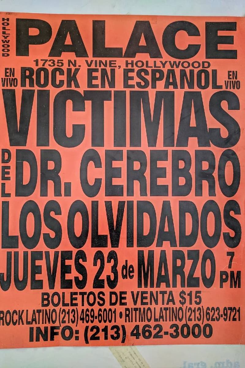 Los Olvidados, Victimas Del Dr. Cerebro - at Hollywood Palace - Hollywood, CA