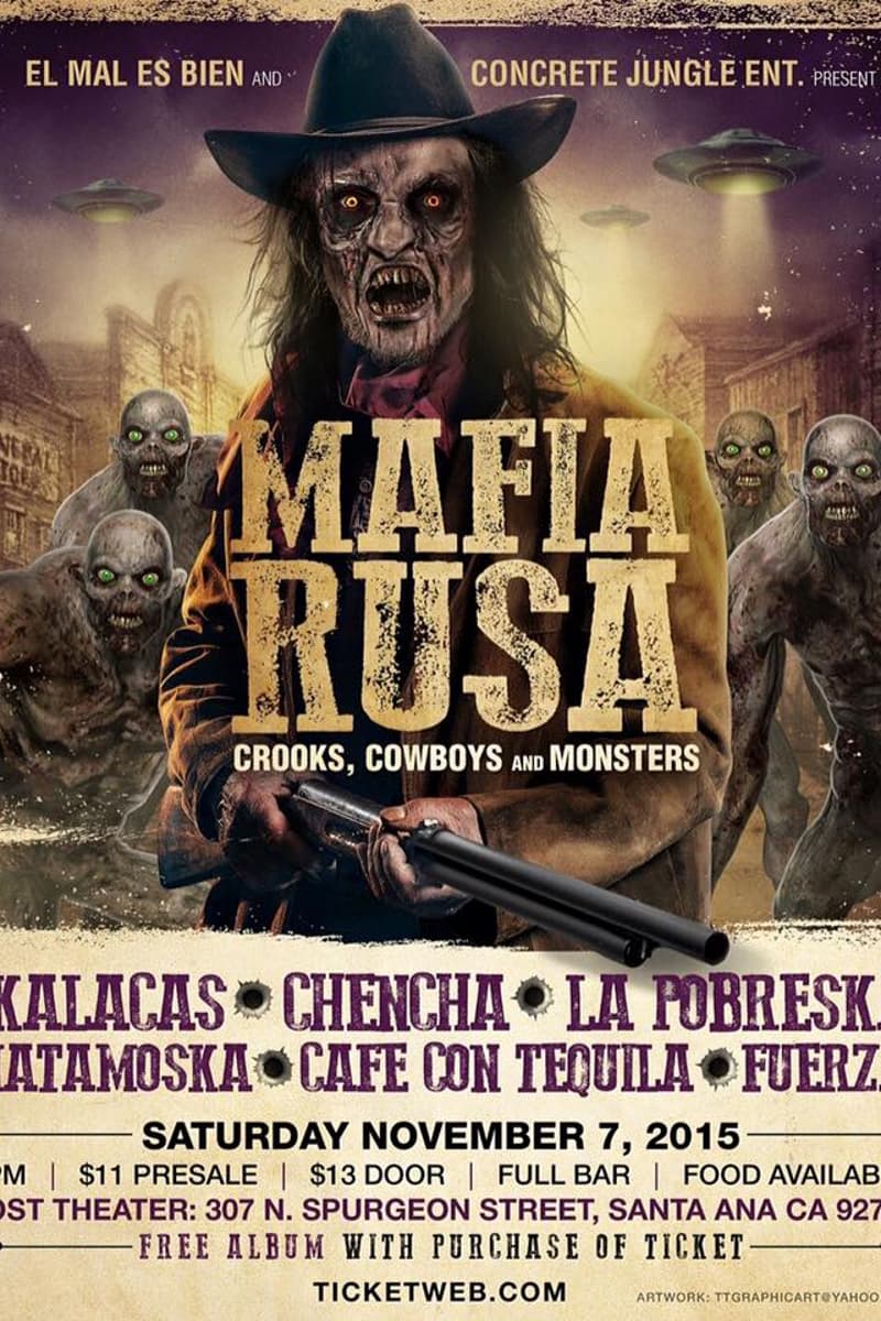 Matamoska, Chencha, Mafia Rusa, 8Kalacas, Cafe Con Tequila - at Yost Theater - Santa Ana, CA - Nov 7, 2015