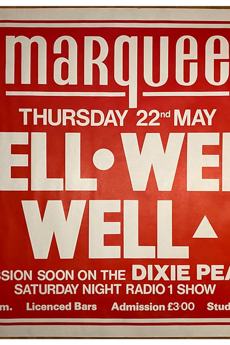 Well Well Well - at Marquee - London - May 22, 1987