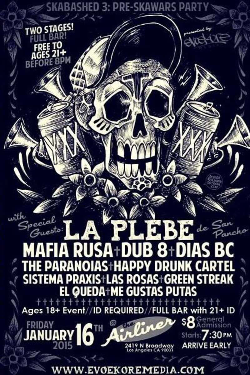 The Paranoias, Green Streak, Sistema Praxis, Dub 8, La Plebe de San Pancho - at The Airliner - Los Angeles, CA - Jan 16, 2015