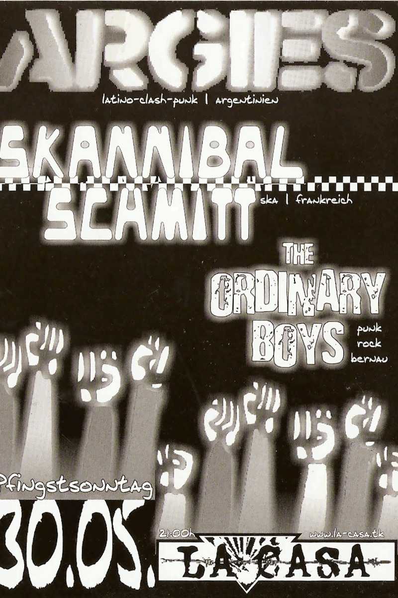 Terminkalender, The Ordinary Boys, Argies latino-clash-punk | argentinien, Skannibal Schmitt, Skannibal Schmitt ska | frankreich - at La Casa - Berlin - May 30, 2004