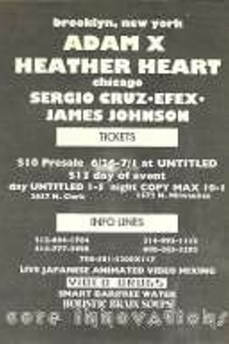 Adam X, Sergio Cruz, Efex, James Johnson, Heather Heart - at Untitled - Chicago, IL