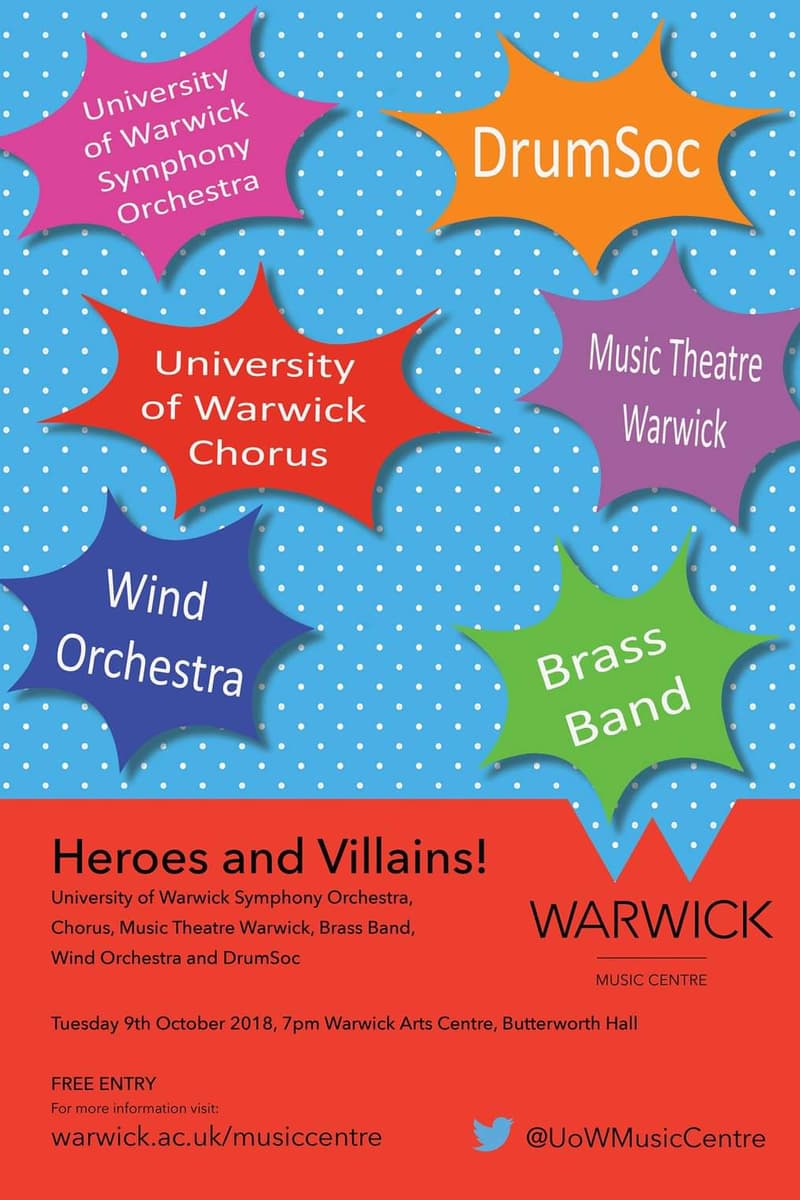University of Warwick Symphony Orchestra, Music Theatre Warwick, University of Warwick Chorus, Wind Orchestra, Brass Band - at Warwick Arts Centre, Butterworth Hall - Warwick - Oct 9, 2018