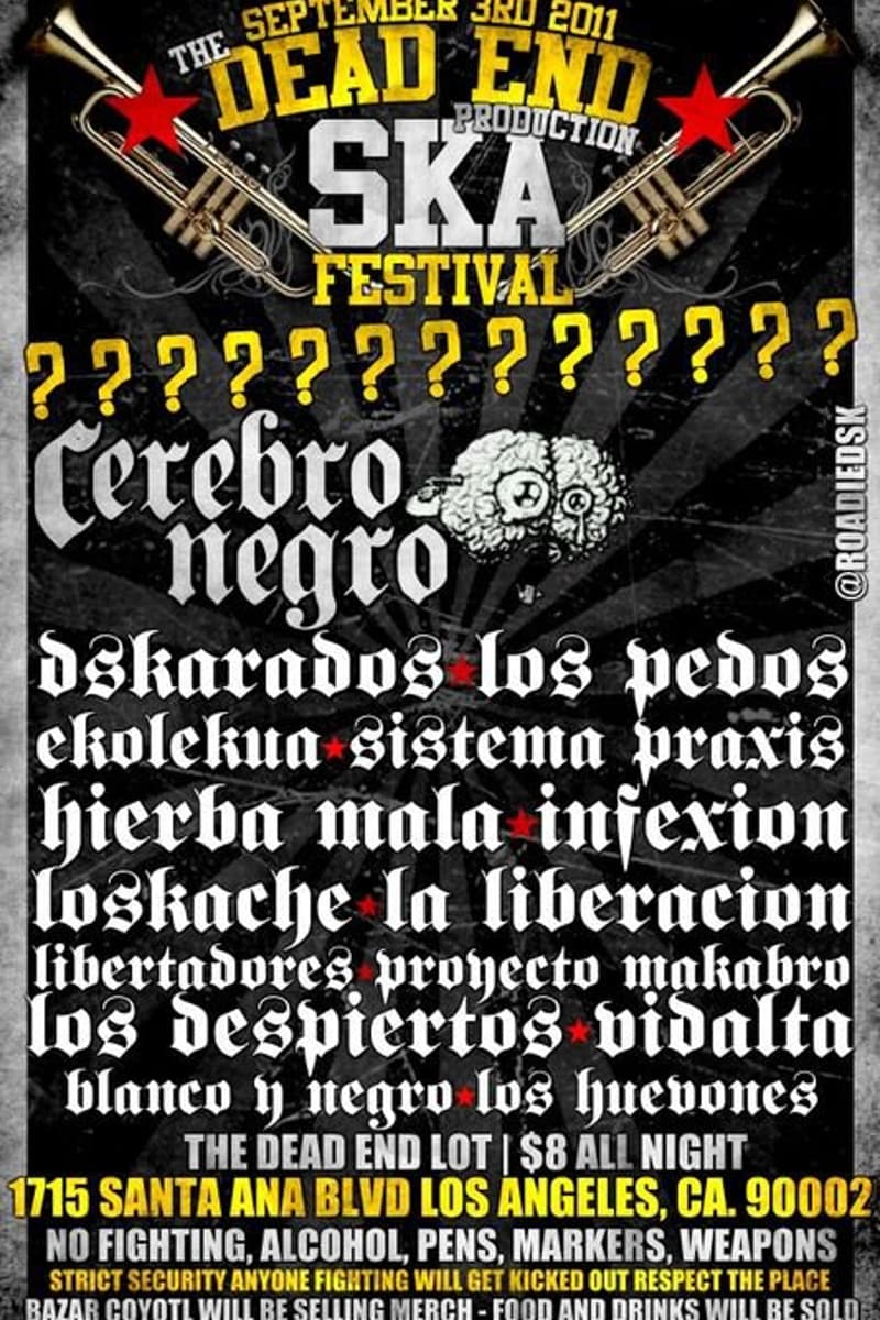Los Despiertos, Sistema Praxis, Vidalta, Los Huevones, Cerebro Negro - at The Dead End Lot - Los Angeles, CA - Sep 3, 2011
