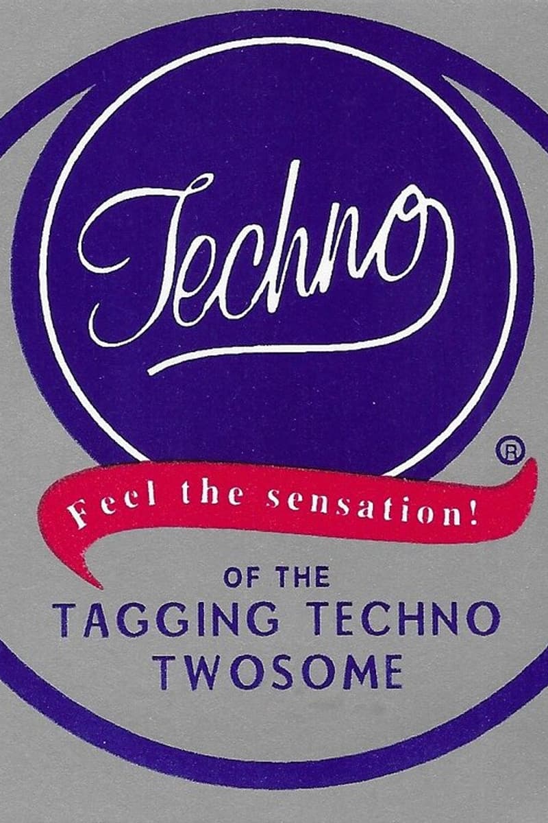Tagging Techno Twosome, Techno