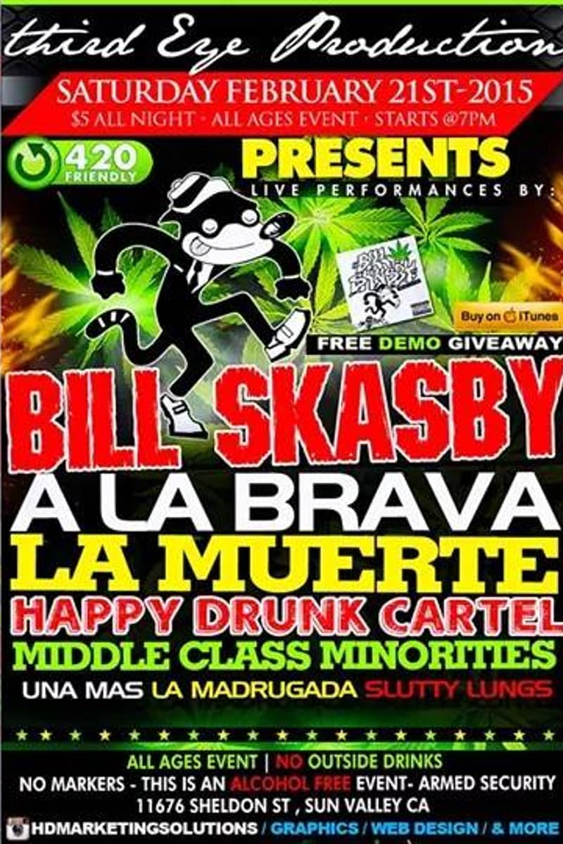 Middle Class Minorities, La Muerte, Una Mas, Slutty Lungs, A La Brava - Sun Valley, CA - Feb 21, 2015