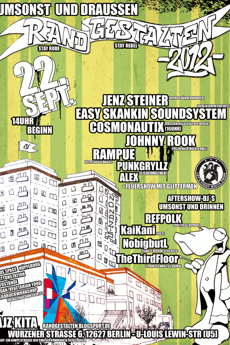 Stay Rude - Stay Rebel, Punkgryllz, Glittermän, Alex, Randgestalten 2012 - at AJZ Kita - Berlin - Sep 22, 2012