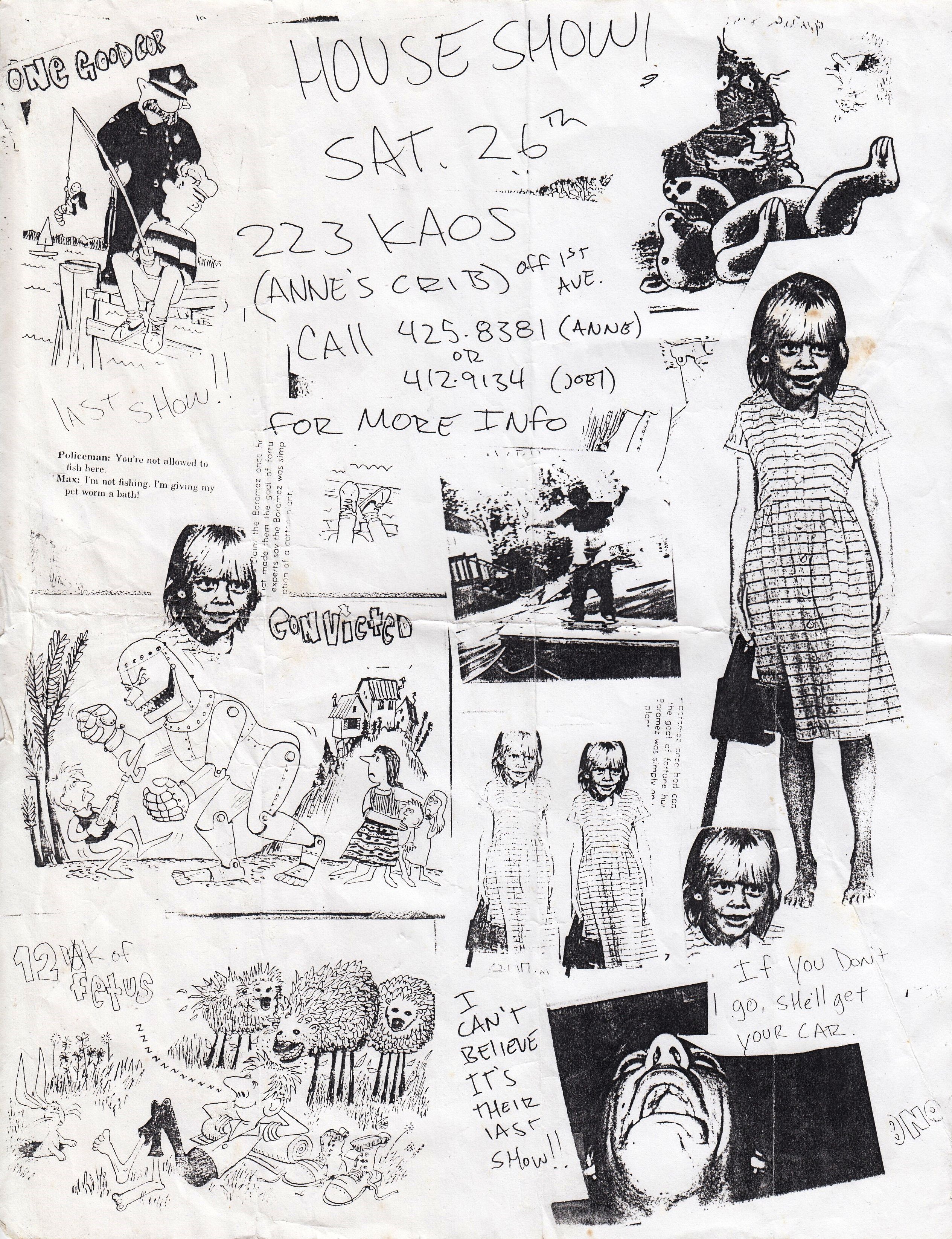 Convicted, 12 wk of Fetus, One Good Cop - at 223 KAOS (Anne's Crib)