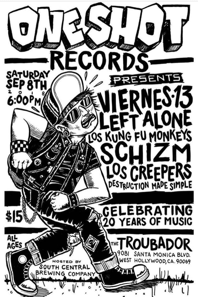 Los Kung Fu Monkeys, Viernes 13, Los Creepers, Left Alone, Destruction Made Simple - at The Troubadour - West Hollywood, CA - Sep 8, 2018