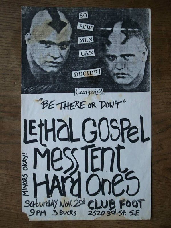 Mess Tent, Lethal Gospel, Hard Ones - at Club Foot - San Francisco, CA
