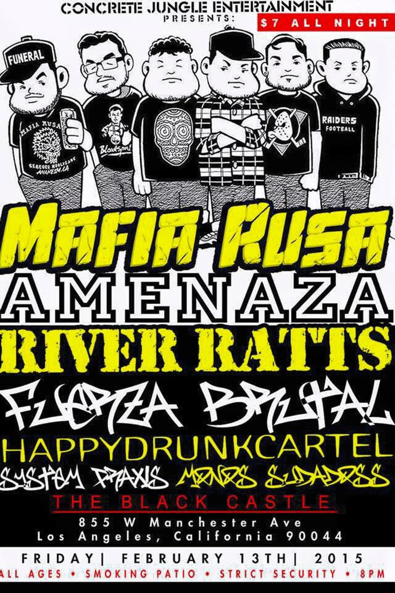 Amenaza, Sudadross, Mafia Rusa, Monks, System Praxis - at The Black Castle - Los Angeles, CA - Feb 13, 2015