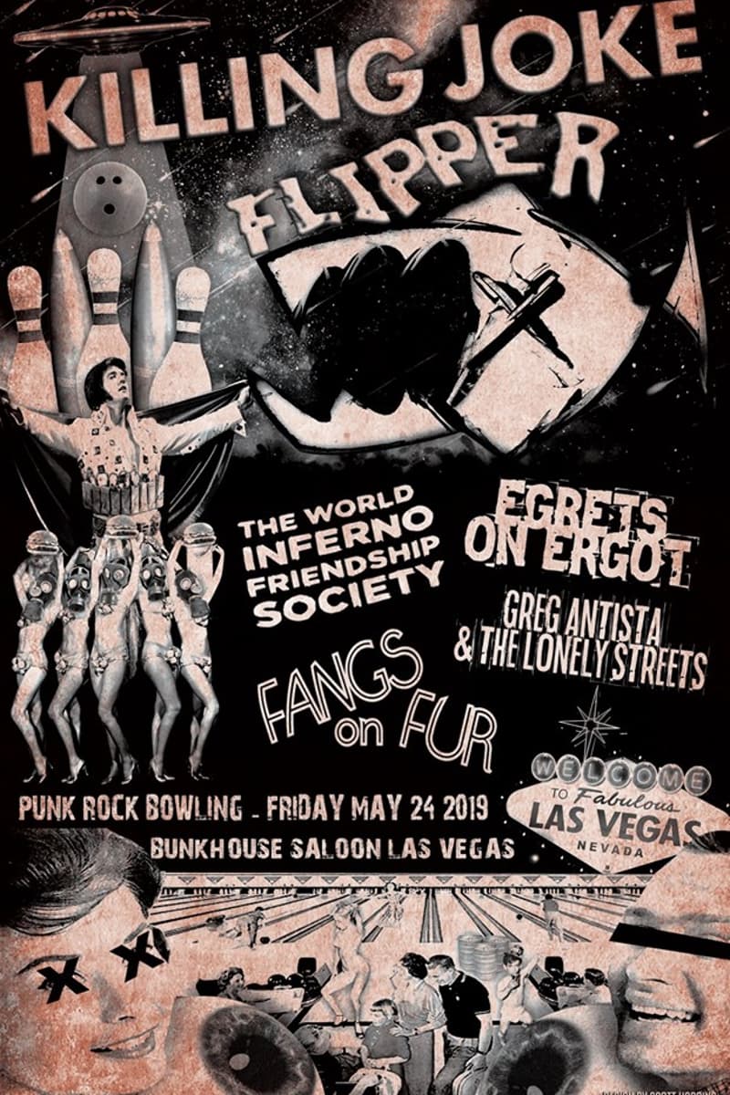 The World Inferno Friendship Society, Greg Antista & The Lonely Streets, Egrets on Ergot, Flipper, Killing Joke - at Bunkhouse Saloon - Las Vegas, NV - May 24, 2019