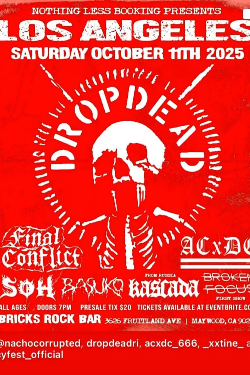 Final Conflict, Drop Dead, SOH, ACxDC, Basuko - at Bricks Rock Bar - Maywood, CA - Oct 11, 2025