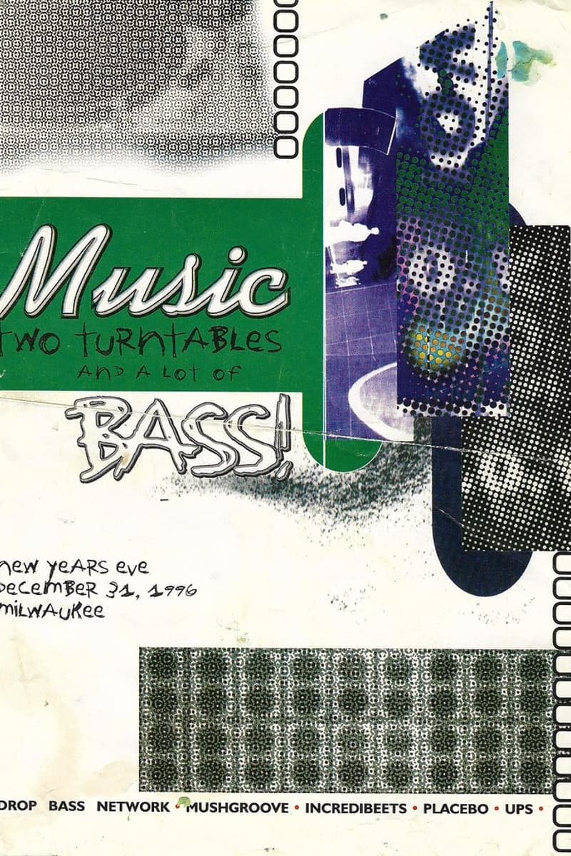 Drop Bass Network, Incredibeets, Placebo, Mushgroove, UPS - Milwaukee, WI - Dec 31, 1996