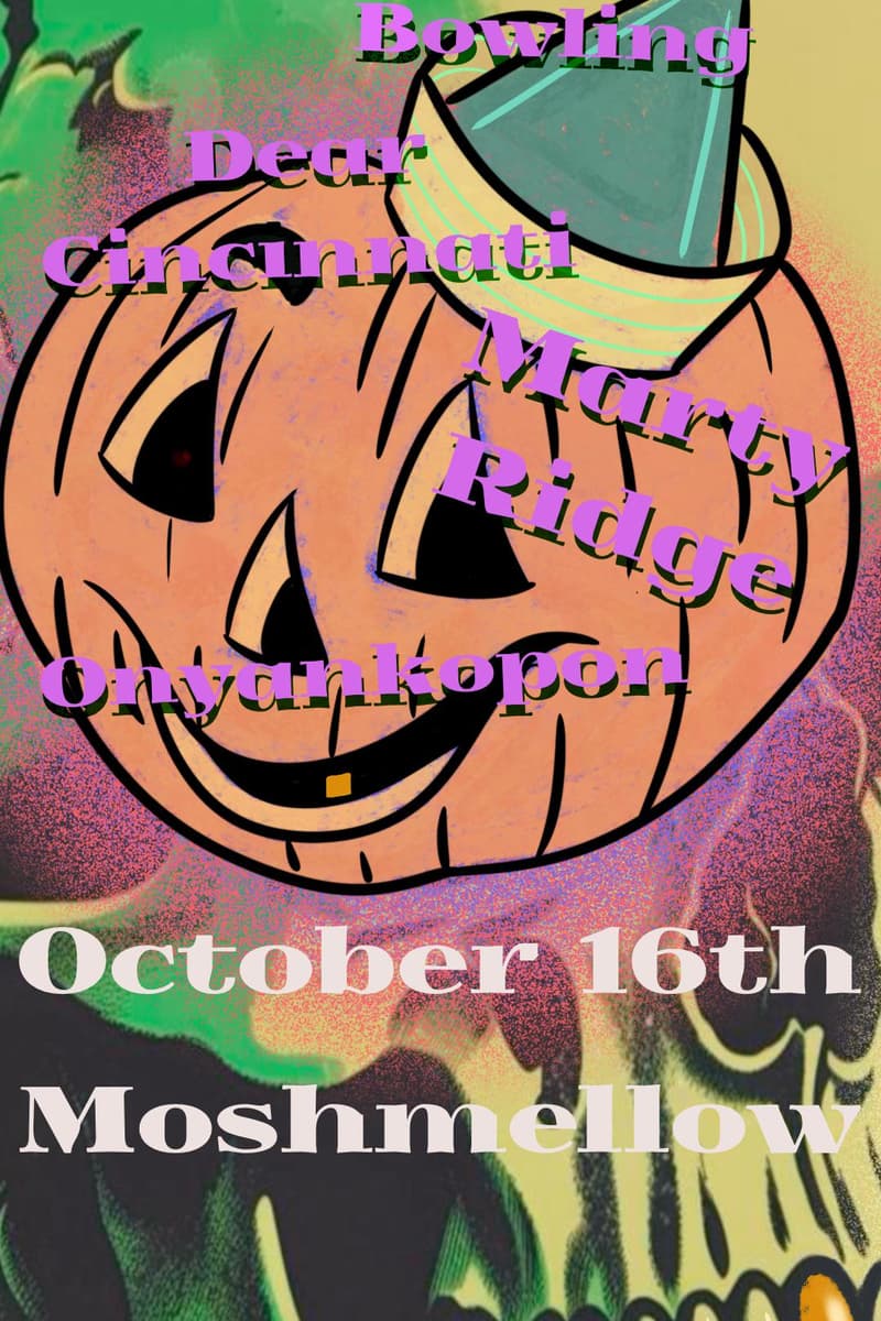 Thoughts on Bowling, Marty Ridge, Dear Cincinnati, Onyankopon - at Moshmellow - Oct 16, 2024