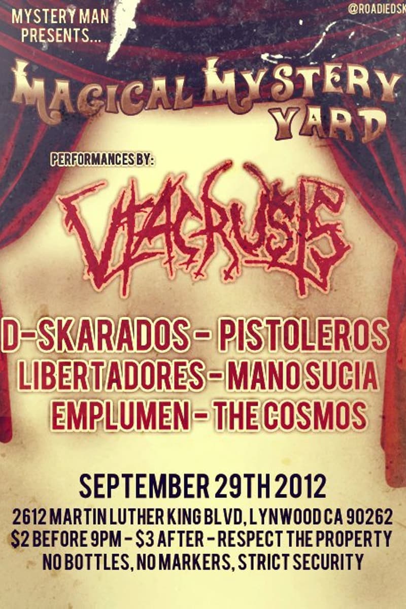 The Cosmos, Libertadores, D-Skarados, Mano Sucia, Emplumen - at Magical Mystery Yard - Lynwood, CA - Sep 29, 2012