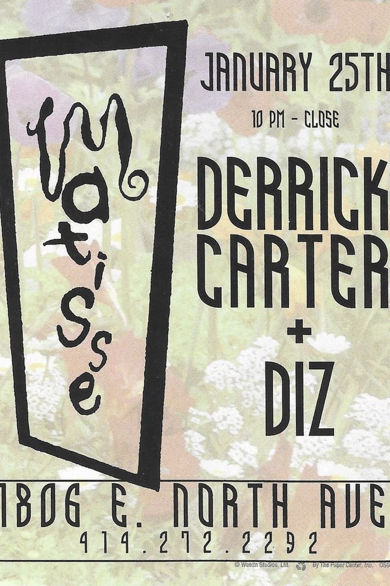 Diz, Derrick Carter - at Matisse - Milwaukee, WI