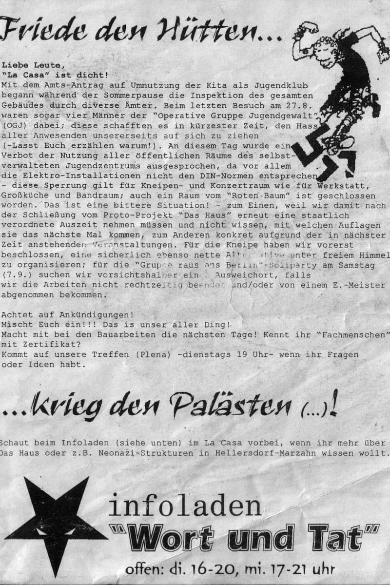 Achtet auf Ankündigungen!, offen: di. 16-20, mi. 17-21 uhr, "La Casa" ist dicht!, Mischt Euch ein!!! Das ist unser aller Ding!, Friede den Hütten... - at La Casa - Berlin