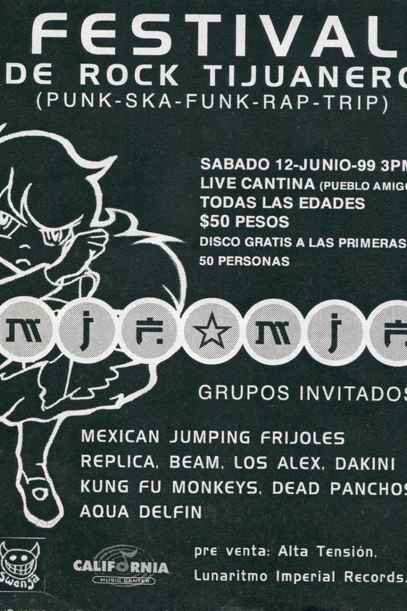 Replica, Dead Panchos, Kung Fu Monkeys, Mexican Jumping Frijoles, Aqua Delfin - at Live Cantina (Pueblo Amigo) - Tijuana, BC - Jun 12, 1999