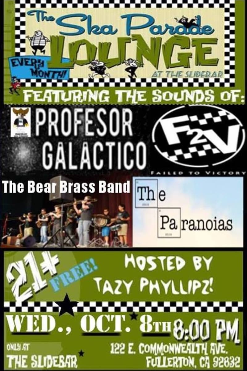 The Paranoias, F2V (Failed to Victory), The Bear Brass Band, Profesor Galactico - at The Slidebar - Fullerton, CA - Oct 8, 2014