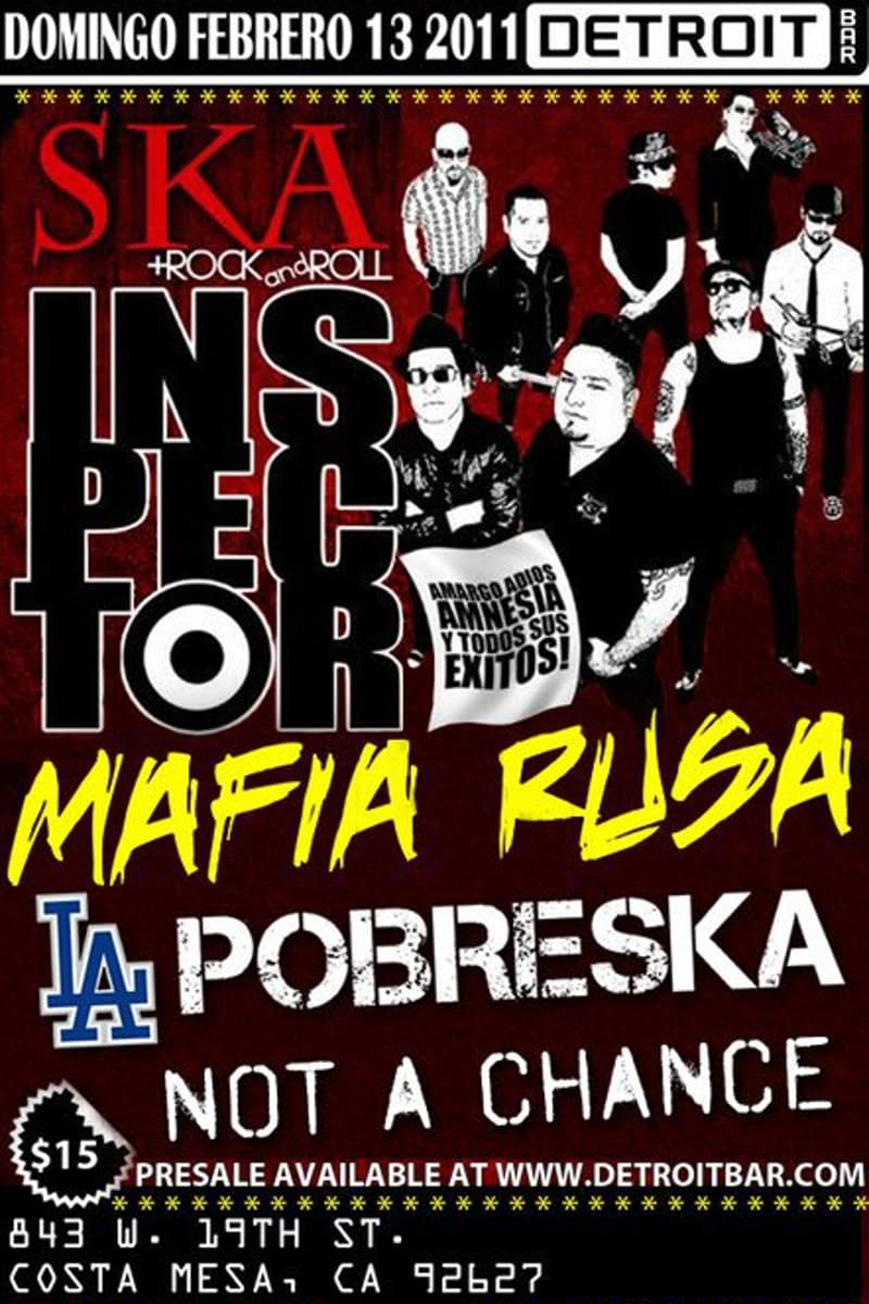 Not A Chance, Mafia Rusa, Inspector, La Pobreska - at Detroit Bar - Costa Mesa, CA - Feb 13, 2011