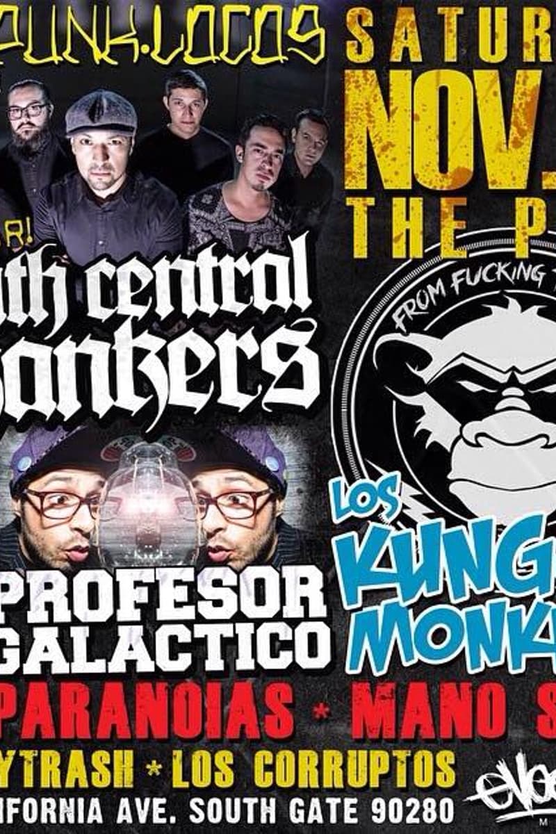 The Paranoias, Los Kung-Fu Monkeys, Los Corruptos, Mano Sucia, Hubcity Trash - at The Post - South Gate, CA - Nov 15, 2014