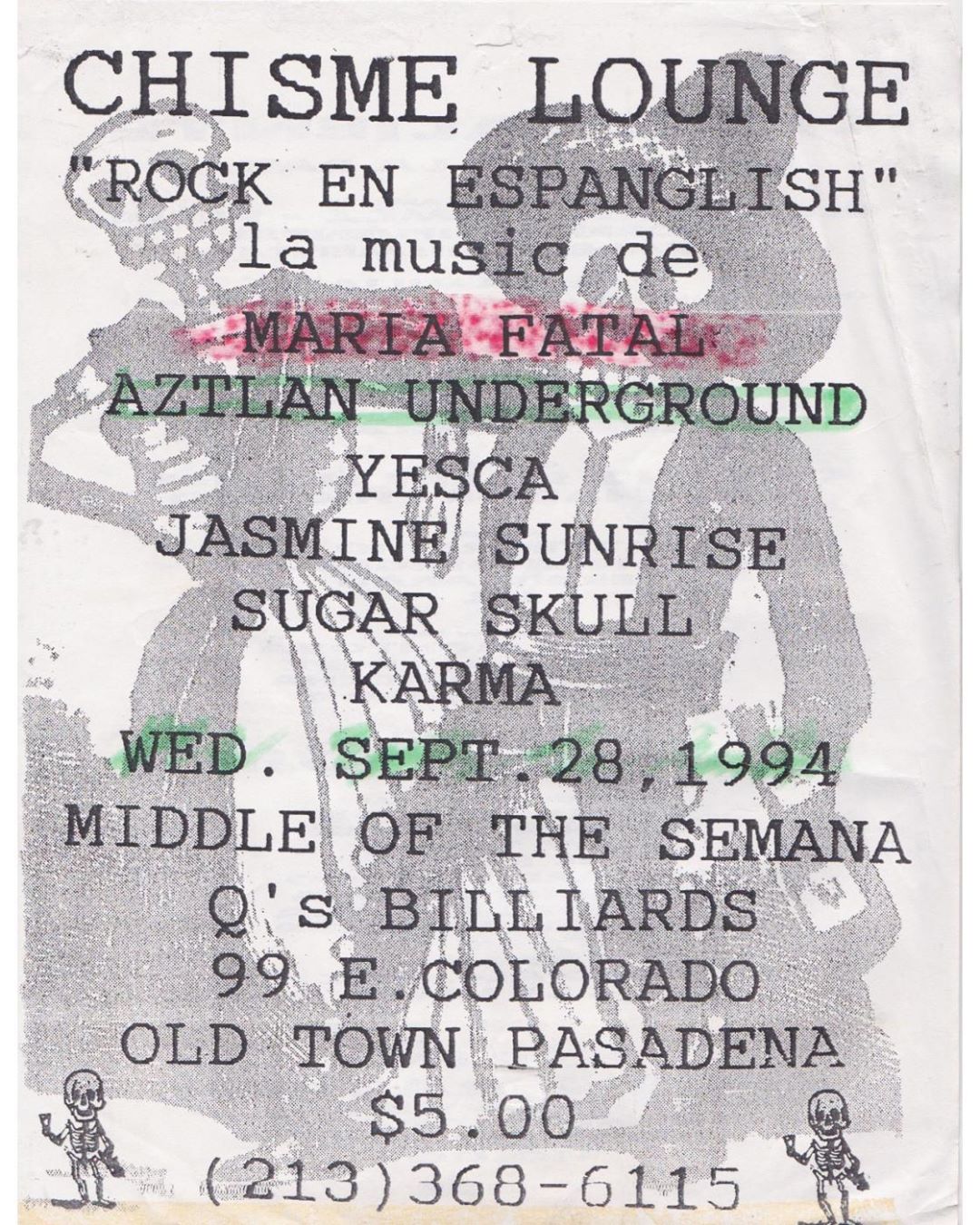 Maria Fatal, Jasmine Sunrise, Karma, Aztlan Underground, Sugar Skull - at Q's Billiards - Pasadena, CA - Sep 28, 1994