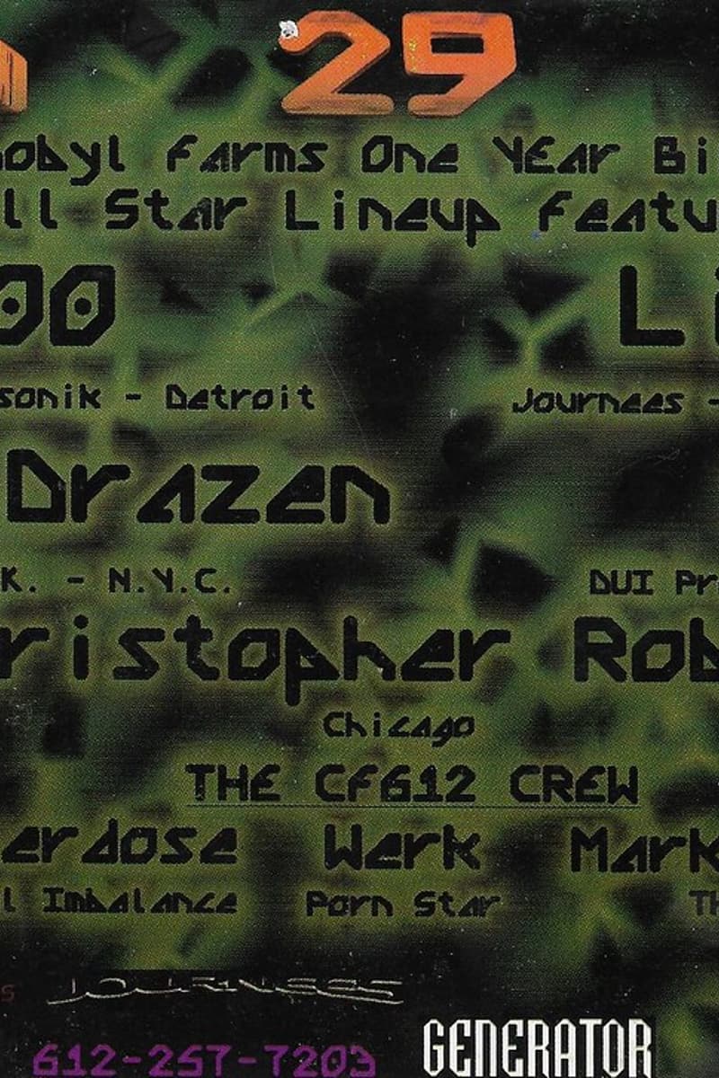 Christopher Robin, The CF612 Crew, T-1000, Werk, o'scar - at Chernobyl Farms - Aug 29, 1997