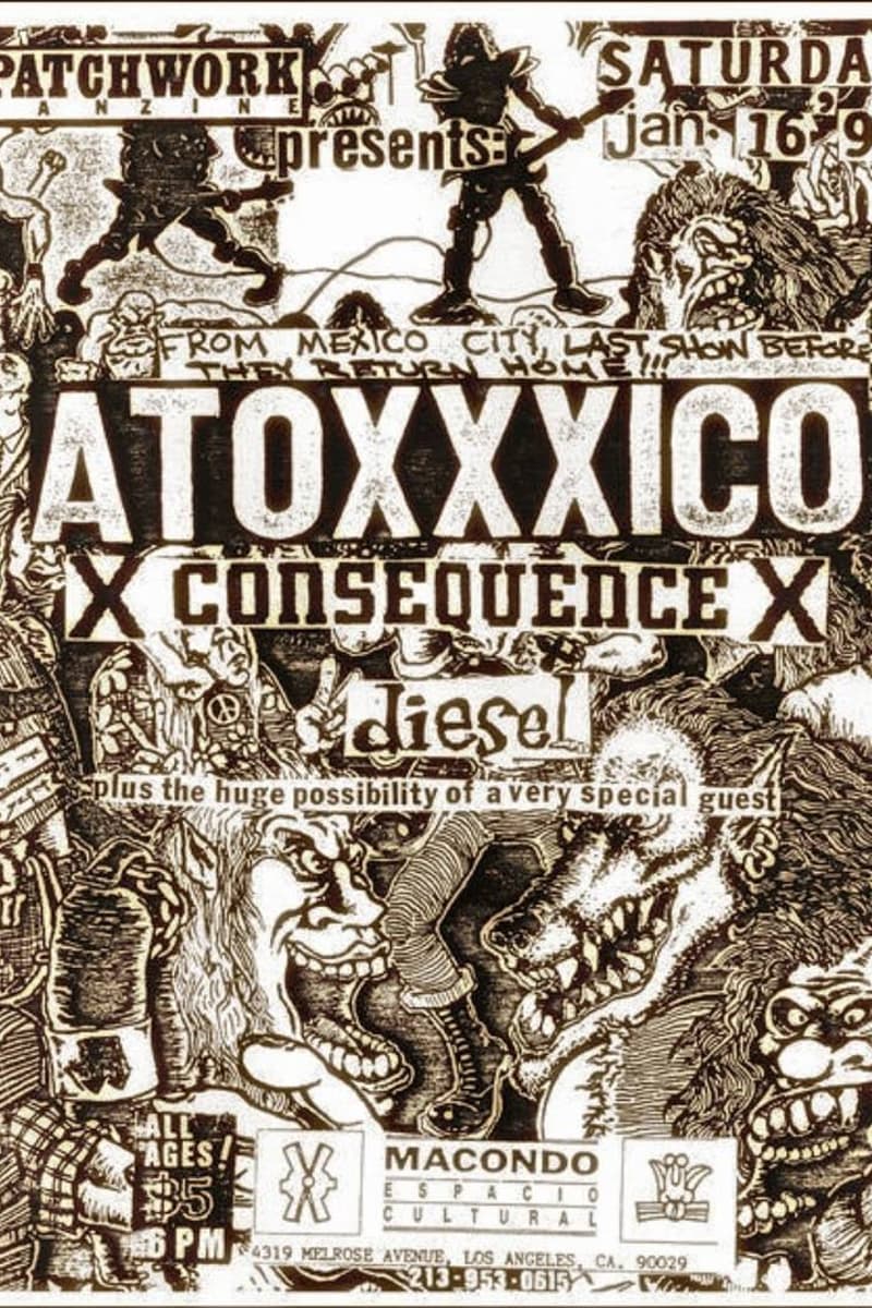 Atoxxxxico, X Consequence X, Diesel - at Macondo Espacio Cultural - Los Angeles, CA - Jan 16, 1993