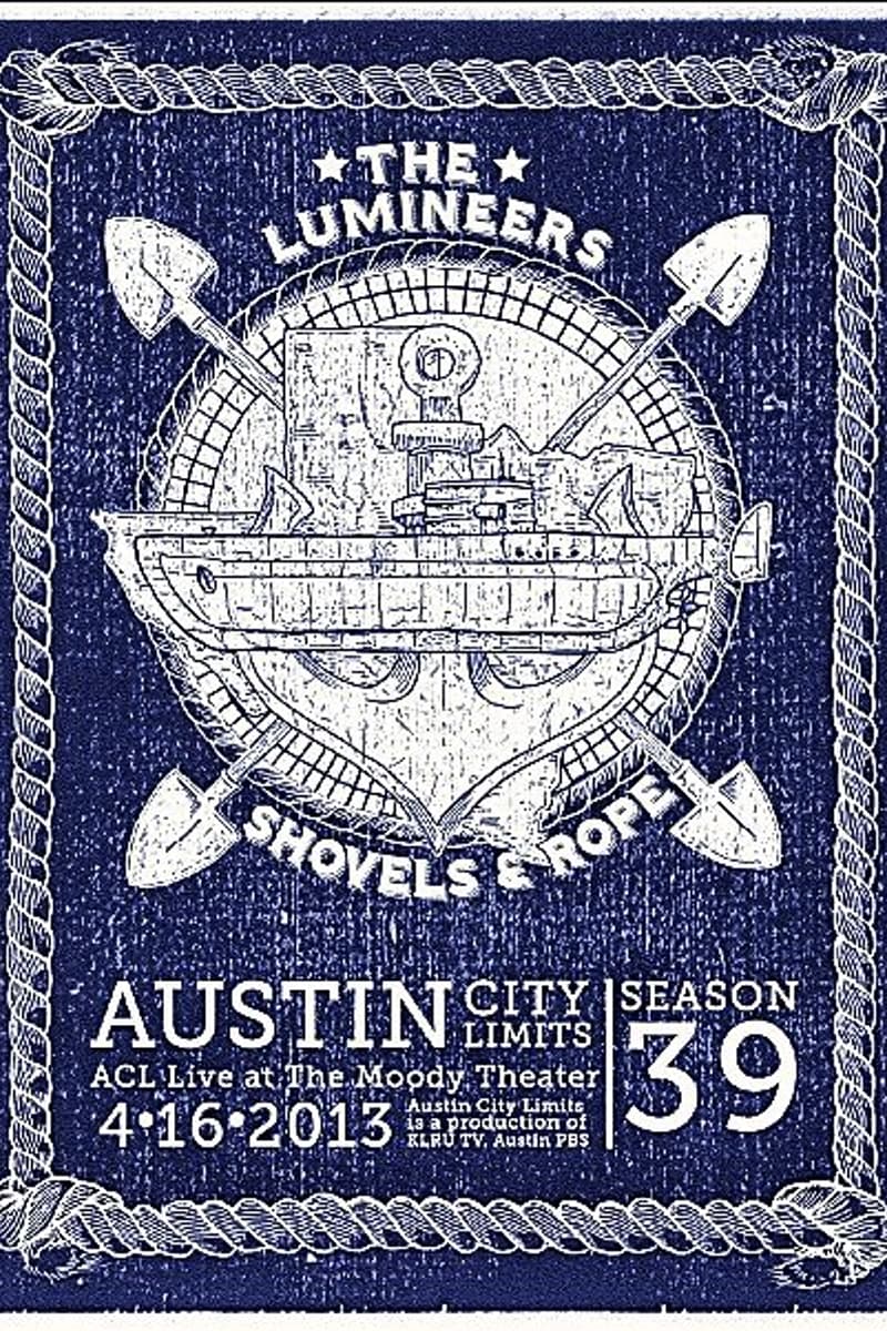 The Lumineers, Shovels & Rope - at ACL Live at The Moody Theater - Austin, TX - Apr 16, 2013