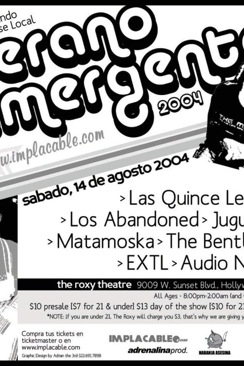 Matamoska, Juguete, Las Quince Letras, Los Abandoned, The Bentleys - at The Roxy Theatre - Hollywood, CA - Aug 14, 2004