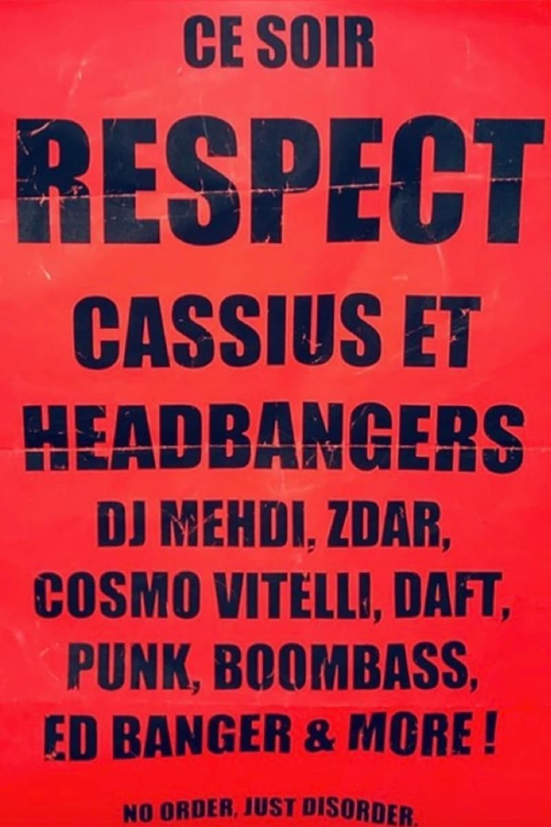Ed Banger, DJ Mehdi, Cosmo Vitelli, Headbangers, Zdar - at Respect