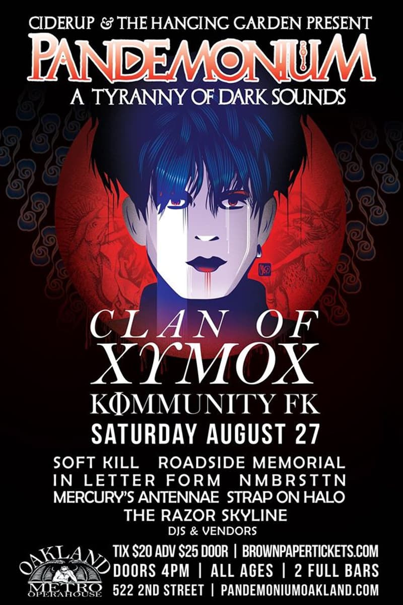 Soft Kill, In Letter Form, NMBRSTTN, Clan of Xymox, Kommunity FK - at Oakland Metro Operahouse - Oakland, CA - Aug 27, 2016