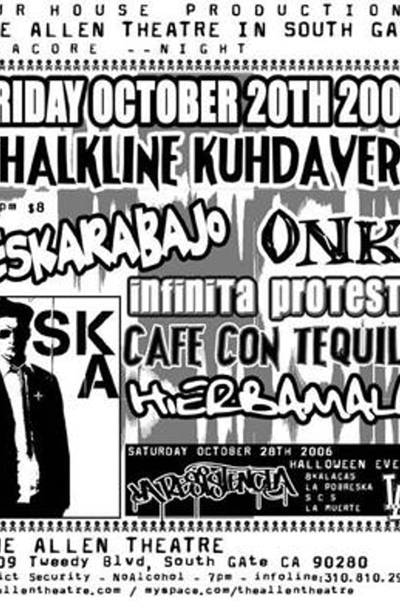 Kuhdavers, Infinita Protesta, Hierramala, Eskarabajo, La Resistencia - at The Allen Theatre - South Gate, CA - Oct 20, 2006