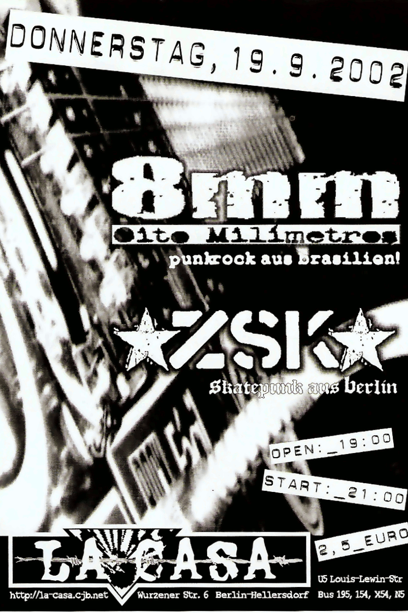 Di. 22.10. 20:00 Uhr / Ska + Punk Konzert / Stroh, ZSK, 8mm (Oito Milimetros), September / Oktober - at La Casa - Berlin - Sep 19, 2002