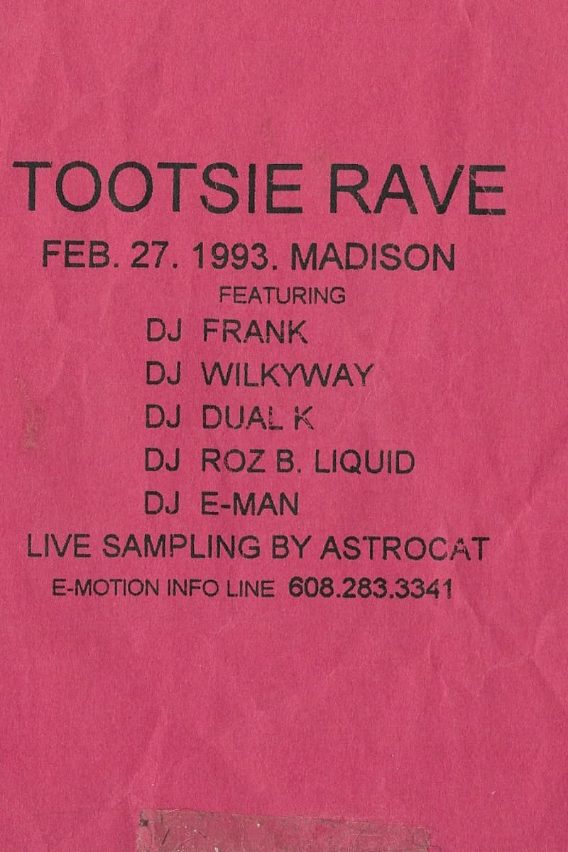 Astrocat, DJ E-MAN, DJ Roz B. Liquid, DJ Frank, DJ Wilkyway - at Tootsie Rave - Madison, WI - Feb 27, 1993
