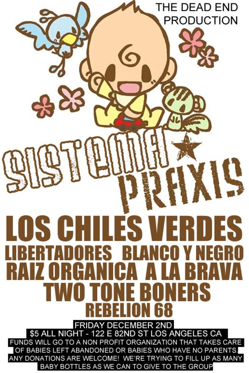 Sistema Praxis, Libertadores, Blanco Y Negro, Two Tone Boners, Rebelion 68 - Los Angeles, CA - Dec 2, 2005