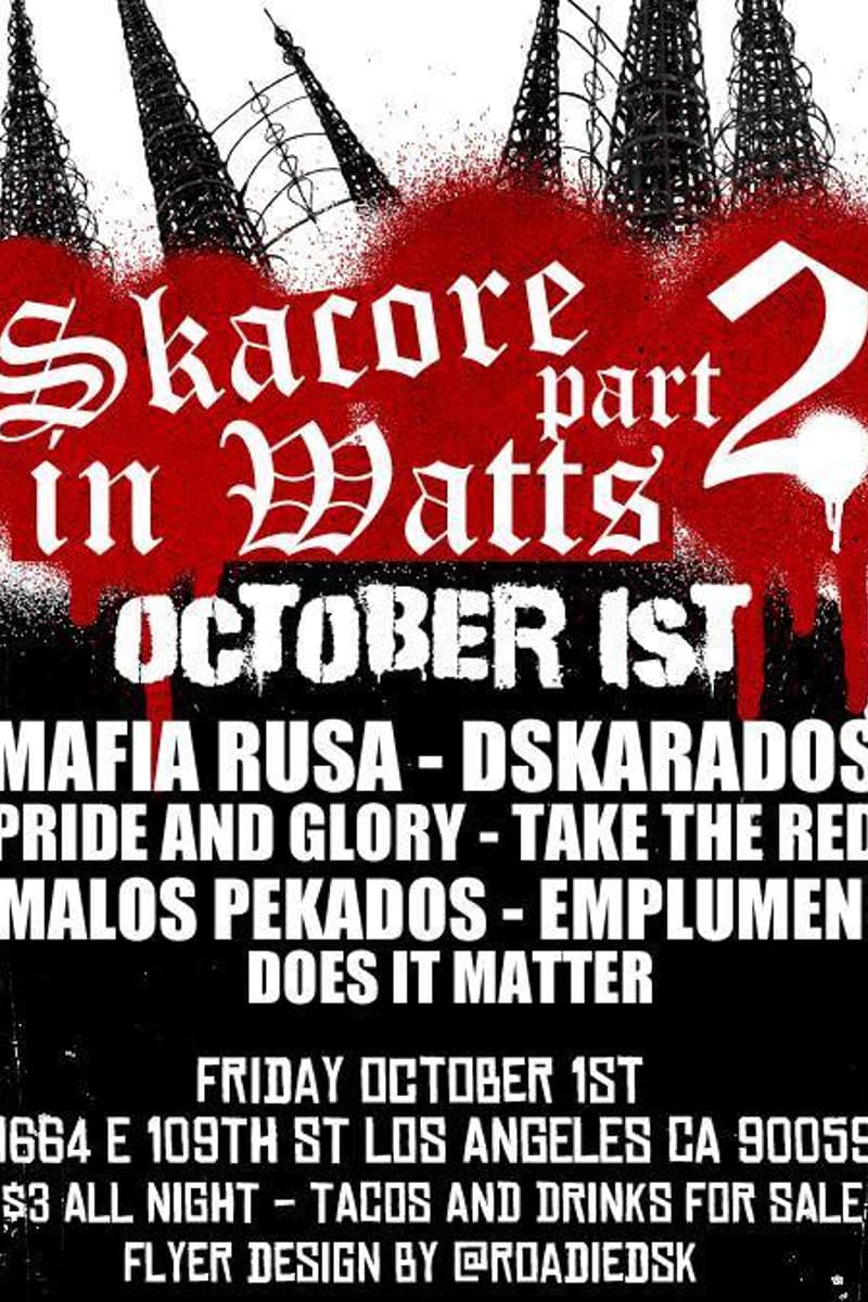 Emplumen, Pride and Glory, Mafia Rusa, Malos Pekados, Dskarados - Los Angeles, CA - Oct 1, 2021