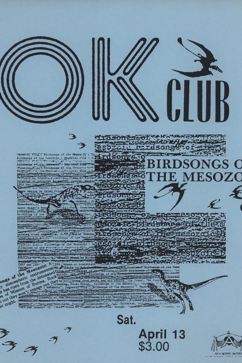 Birdsongs of the Mesozoic - at OK Club