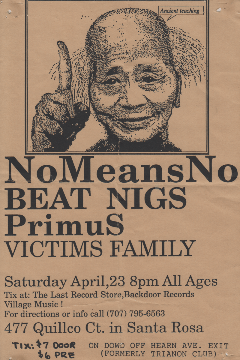 Beat Nigs, Primus, Victims Family, NoMeansNo - at Formerly Trianon Club - Santa Rosa, CA