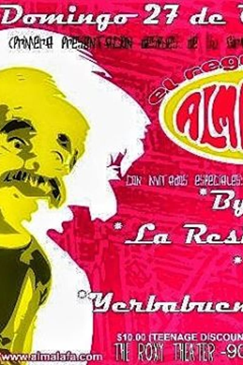 Yerbabuena Tribe, Cafeina, Bye Sami, La Resistencia, Almalafa - at The Roxy Theater - West Hollywood, CA - Oct 27, 2002