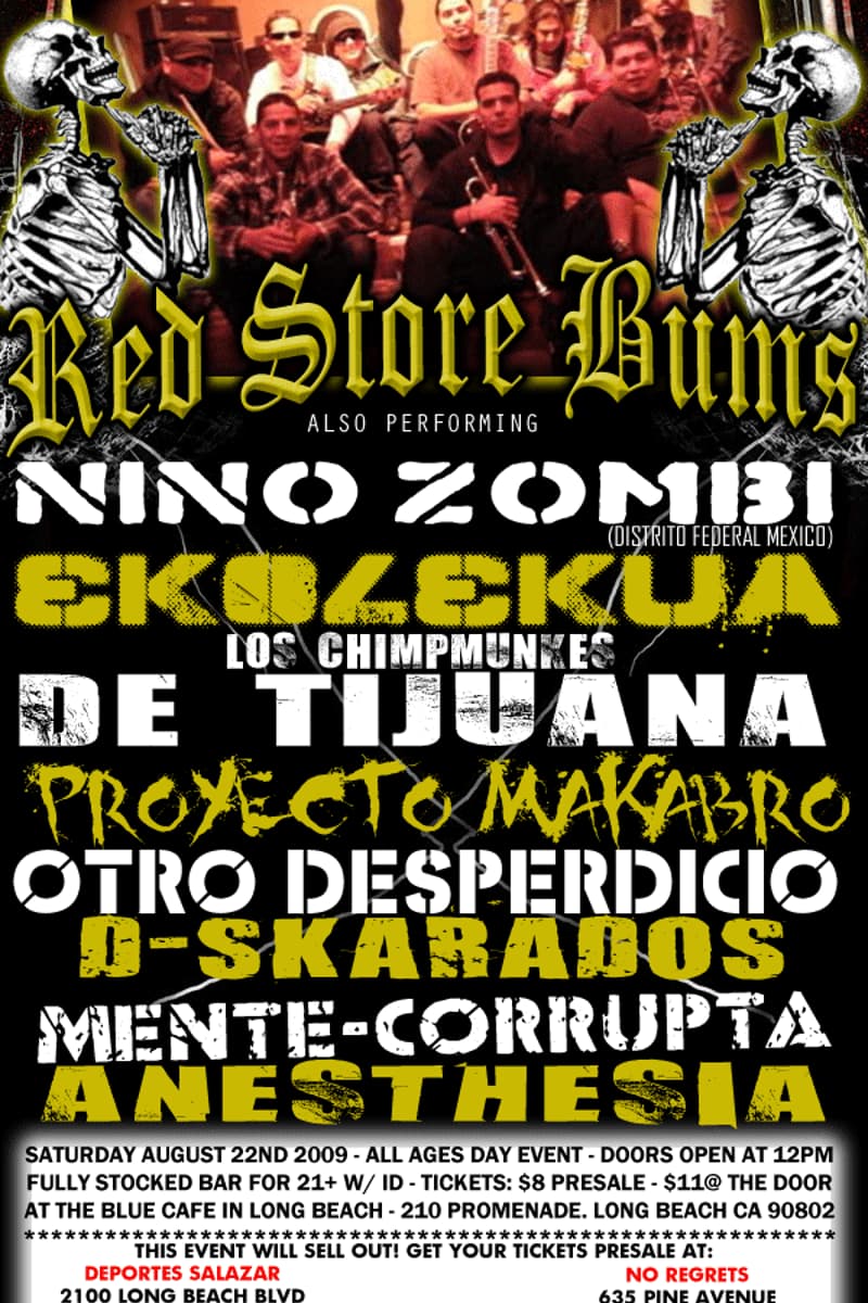 Otro Desperdicio, D-Skarados, Los Chimpmunkes, Red Store Bums, De Tijuana - at Blue Cafe - Long Beach, CA - Aug 22, 2009
