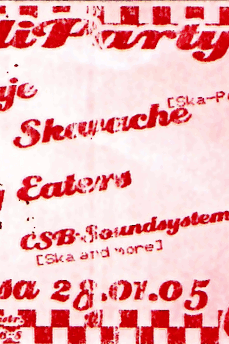CSB Soundsystem, Skavache, String Eaters, Abunaje - at La Casa - Berlin - Jan 28, 2005