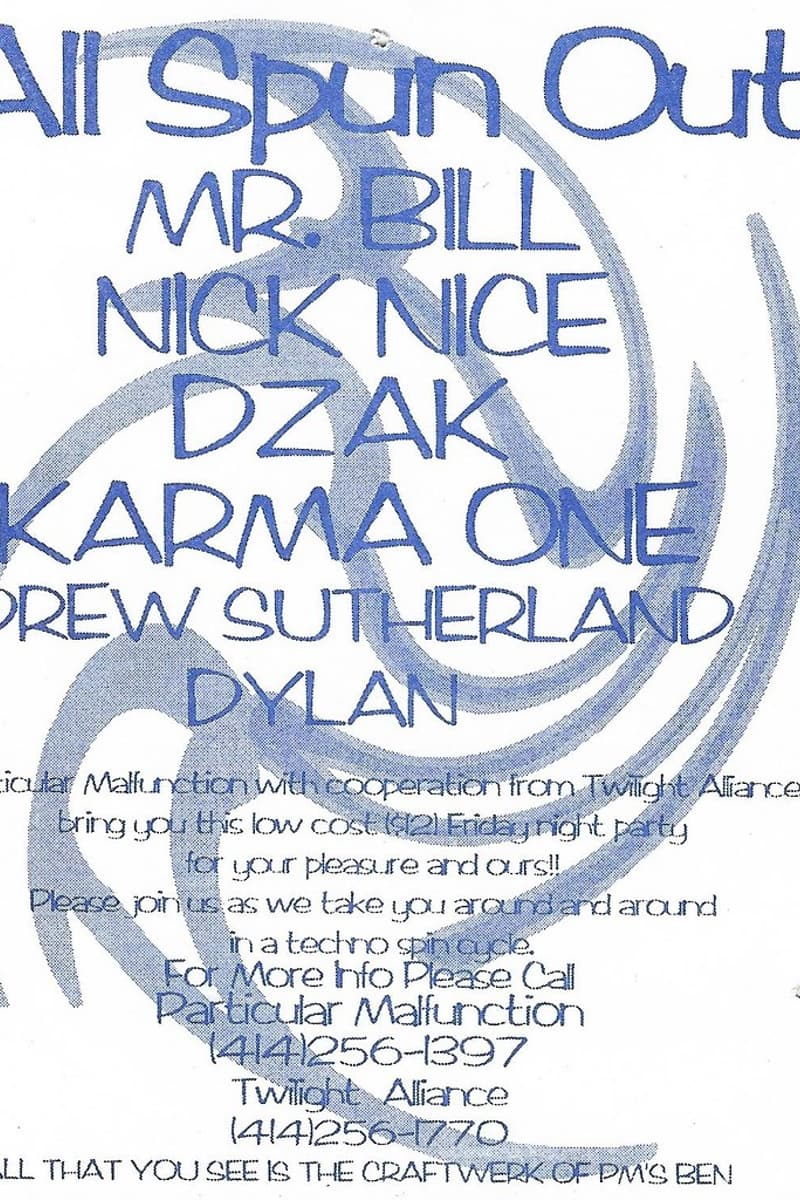 Dylan, Karma One, Dzak, Nick Nice, Drew Sutherland