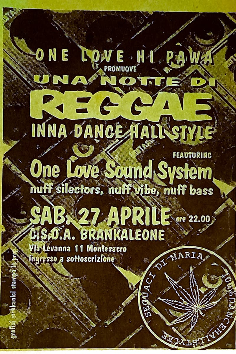 One Love Sound System - at C.S.O.A. Brankaleone - Rome (Montesacro) - Apr 27, 1996