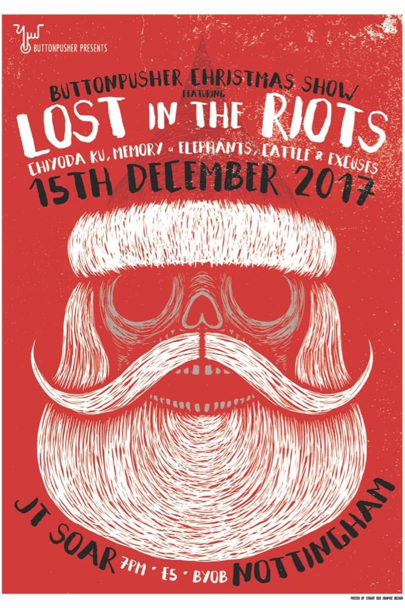 Lost in the Riots, Chiyoda Ku, Cattle & Excuses, Memory of Elephants - at JT Soar - Nottingham - Dec 15, 2017