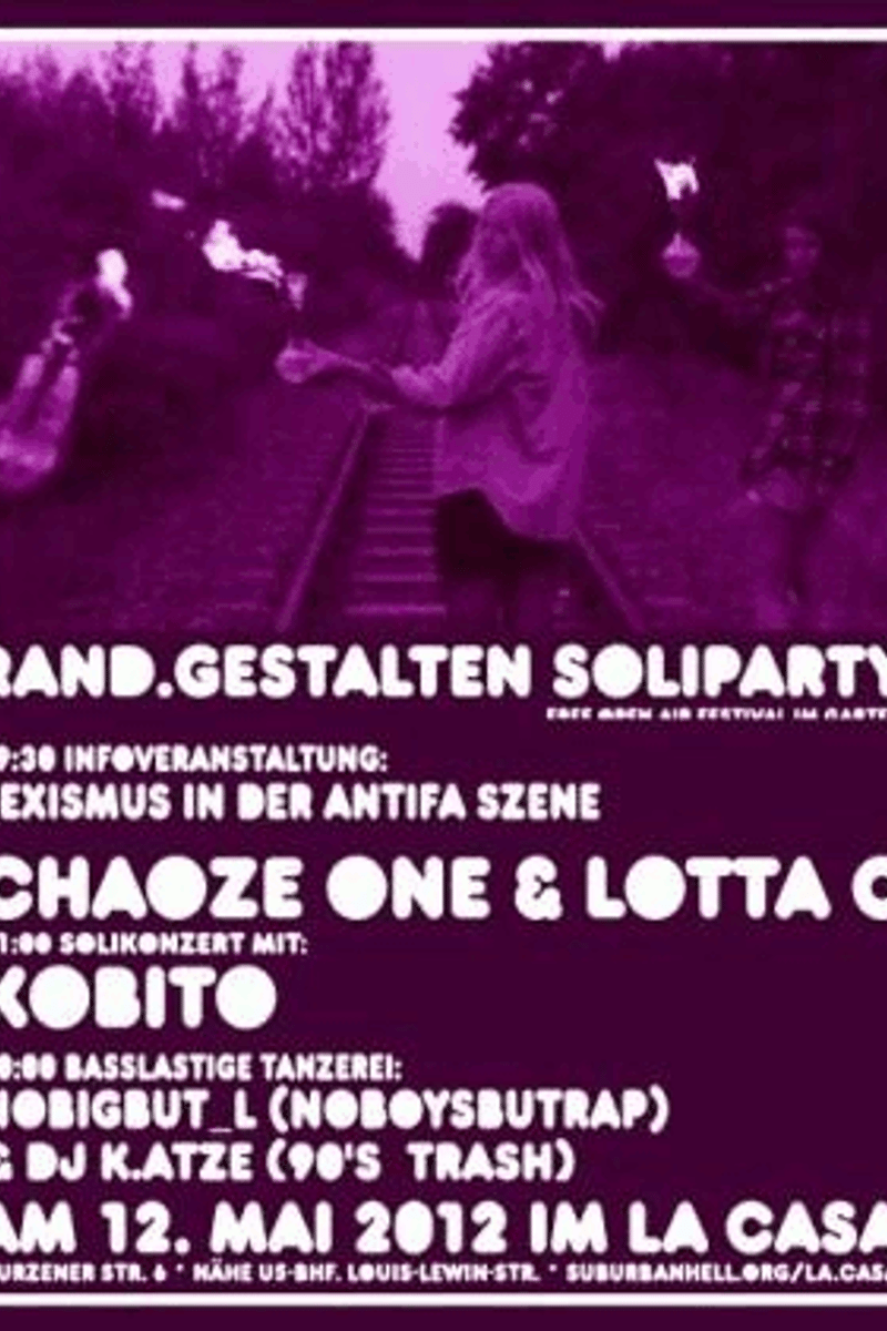 Nobigbut_L, Chaoze One & Lotta C, Kobito, Lotta C, Chaoze One - at La Casa - Berlin - May 12, 2012