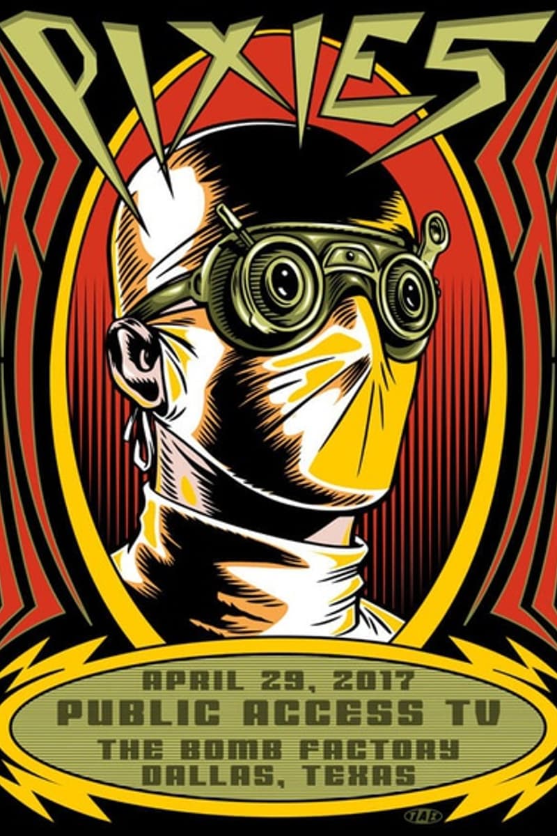 Public Access TV, Pixies - at The Bomb Factory - Dallas, TX - Apr 29, 2017