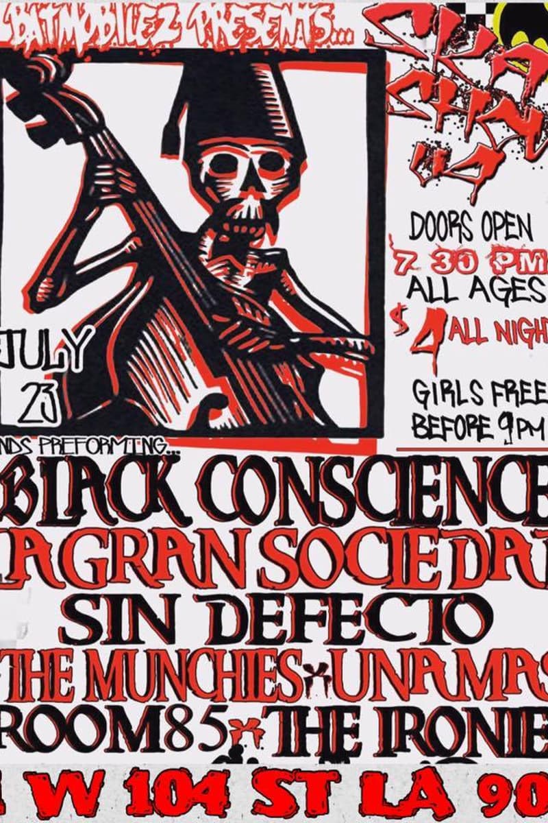 The Ironies, The Munches, Room 85, Una Mas, Black Conscience - Los Angeles, CA